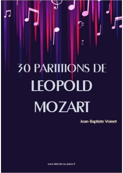 30 partitions de Leopold Mozart