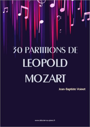 30 partitions de Leopold Mozart
