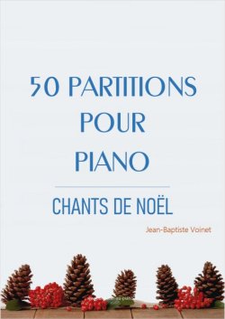 50 partitions de chants de Noël pour piano