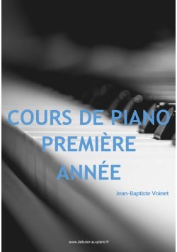 Première année, tous les cours de piano