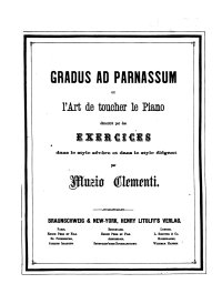 Gradus ad parnassum ou l'art de touche le piano - Muzio Clementi